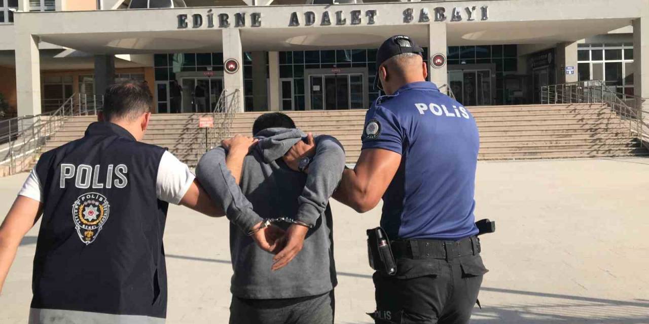 Edirne’de Uyuşturucu Operasyonu