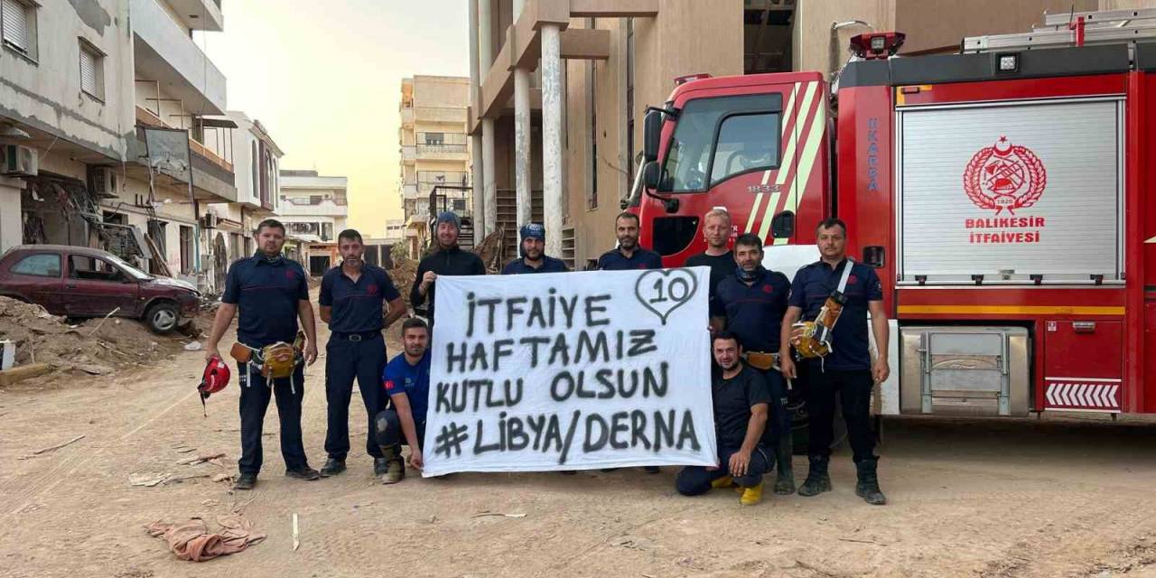 Libya’da Kurtarma Çalışmalarına Katılan Balıkesir İtfaiyesi, İtfaiye Haftası’nı Böyle Kutladı