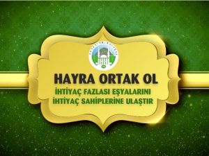 Akyazı Belediyesi Vatandaşları Hayr’a Ortak Ol Kampanyasına Davet Ediyor