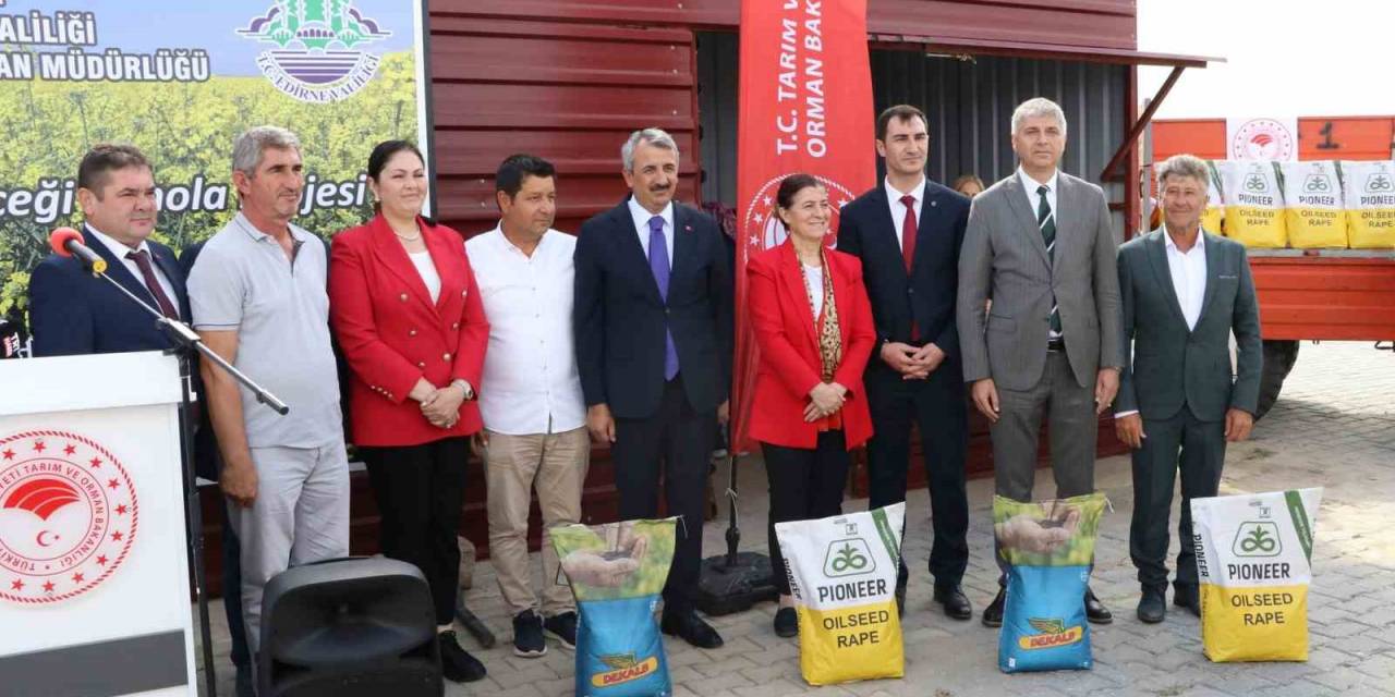 Edirne’de Hibeli Kanola Tohumu Dağıtım Töreni