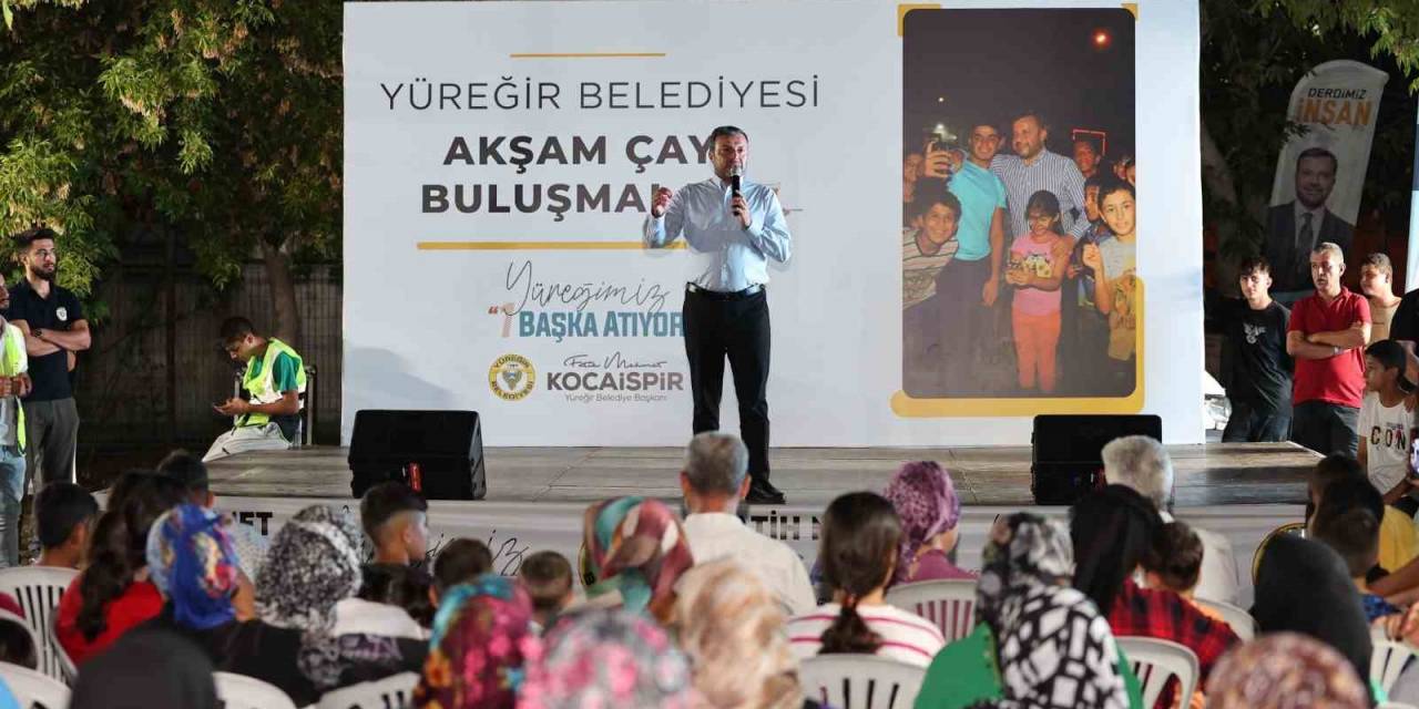 Kocaispir: “Yüreğir’de Her Noktaya Eşit Hizmet”