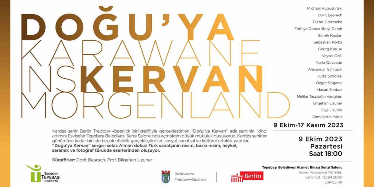 ‘Doğu’ya Kervan’ Sergisi Açılıyor