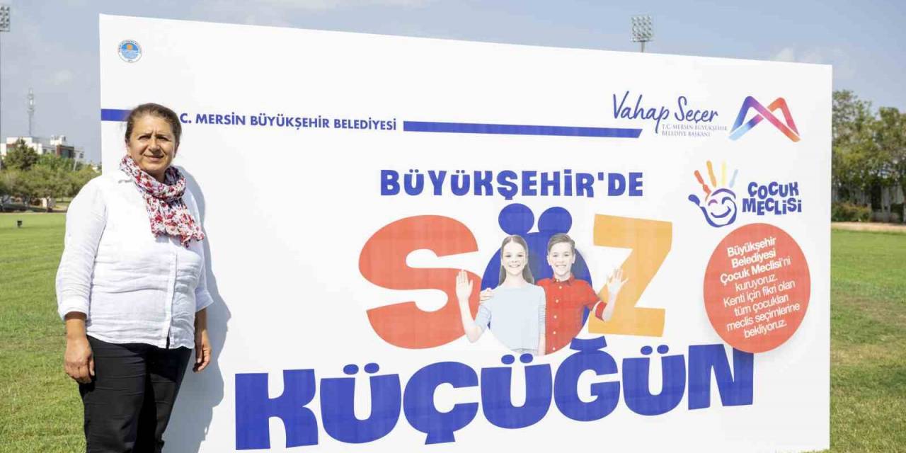 Mersin’de ’çocuk Meclisi’ Hayata Geçiyor