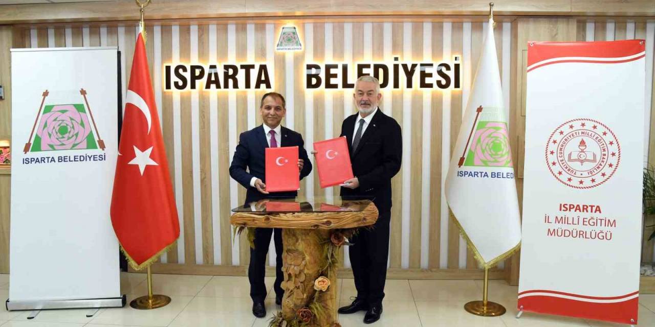 Isparta Belediyesi İle Milli Eğitim Müdürlüğü Arasında İş Birliği Protokolü