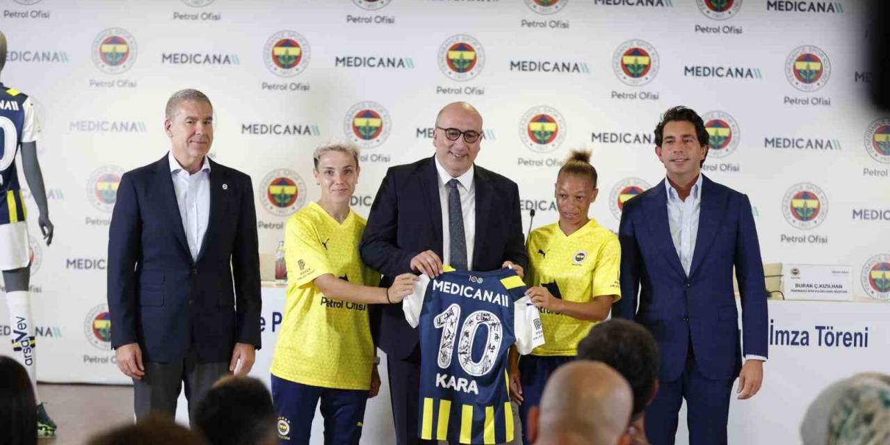 Medicana Sağlık Grubu, Fenerbahçe Kadın Futbol Takımı’nın Forma Sırt Sponsoru Oldu