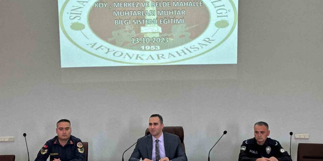 Sinanpaşa’da Muhtarlara Eğitim Verildi