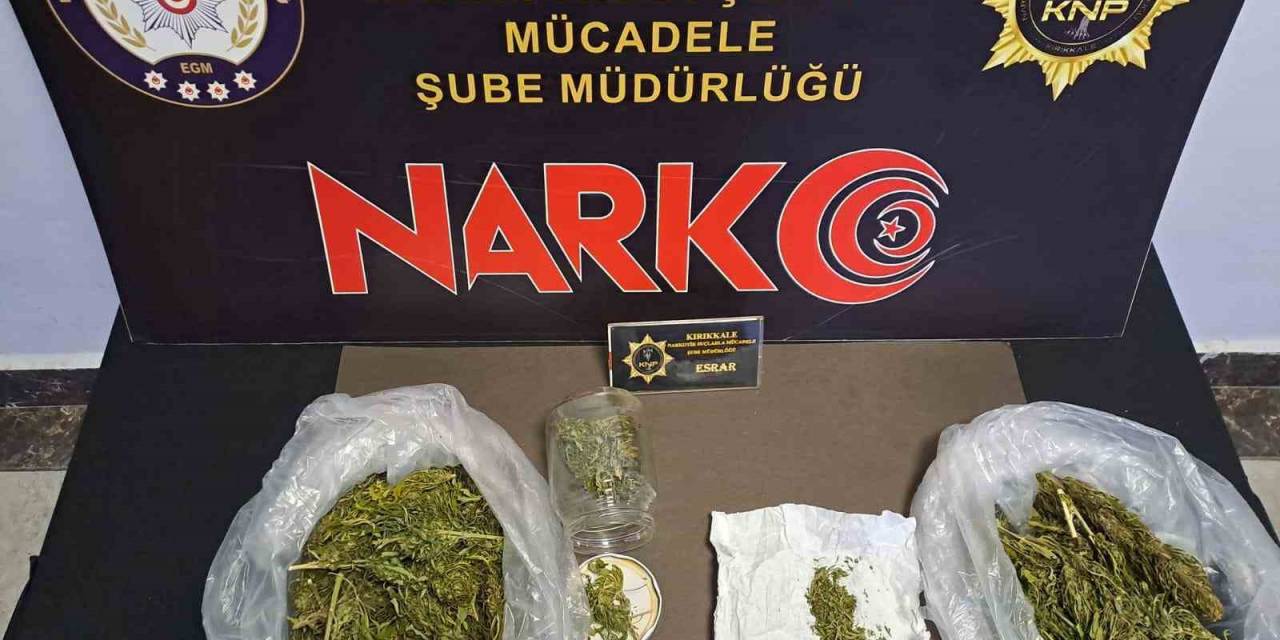 Kırıkkale’de Esrarla Yakalanan Şahıs Tutuklandı