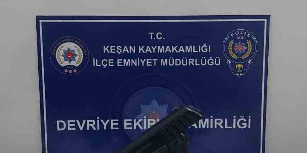 Keşan’da Ruhsatsız Tabanca Ve Uyuşturucu Hap Ele Geçirilen Şüpheli Gözaltına Alındı