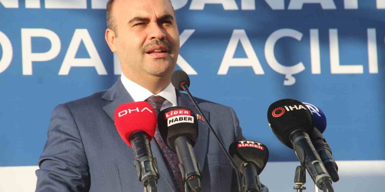 Bakan Kacır: “Türkiye Küresel Endüstri Üssü, Nitelikli Yatırımların Adresi"