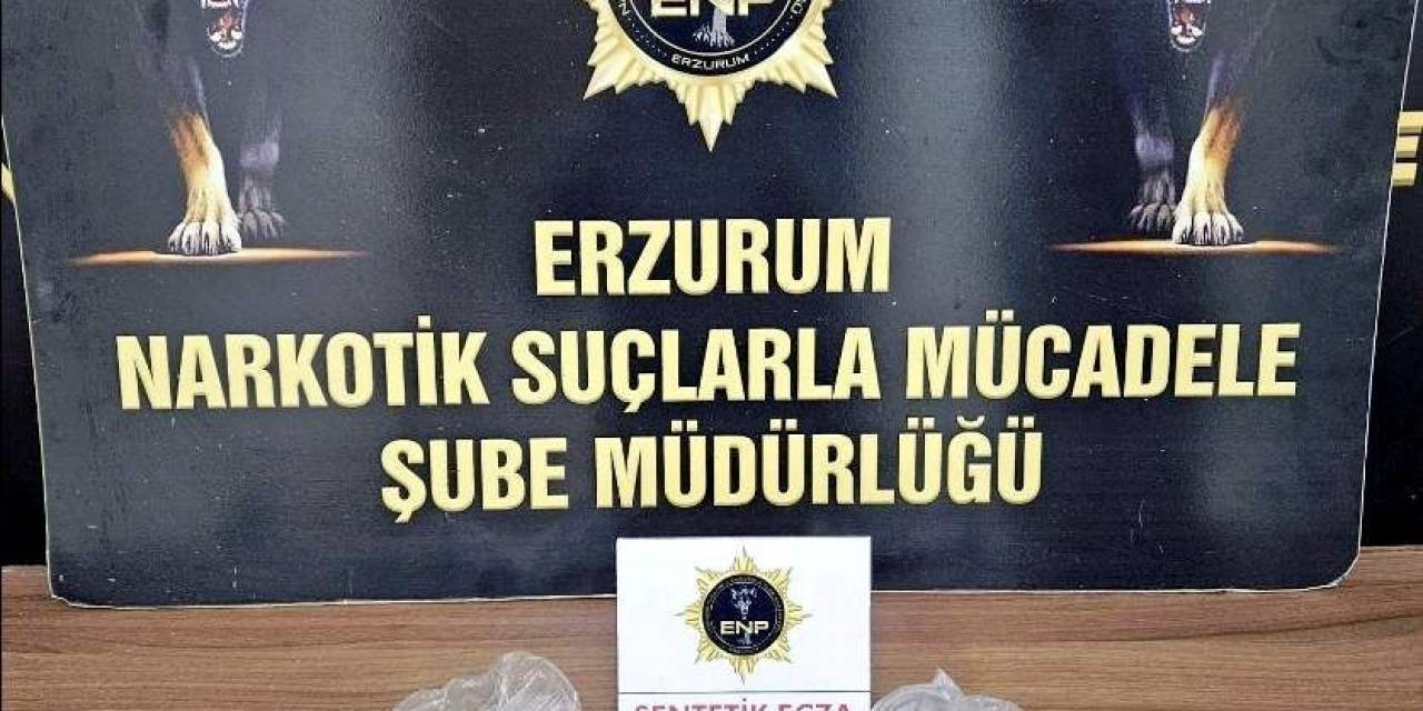 Erzurum’da Uyuşturucu Operasyonu
