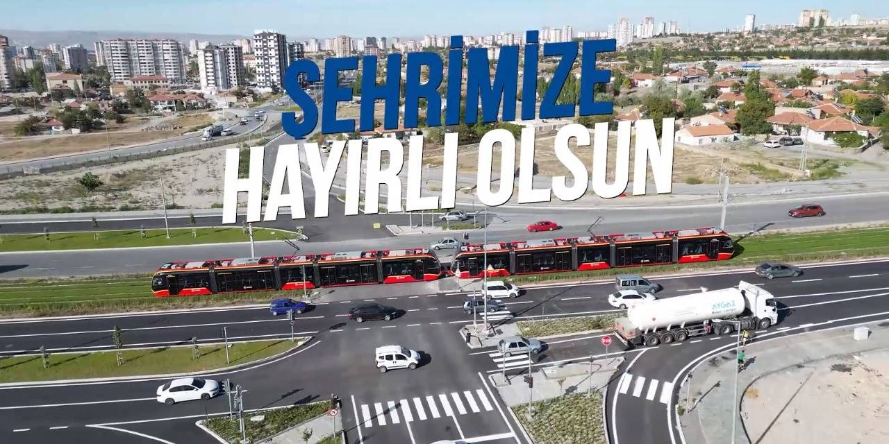 Başkan Büyükkılıç: "Yeni Tramvay Hattını Hizmete Açıyoruz"