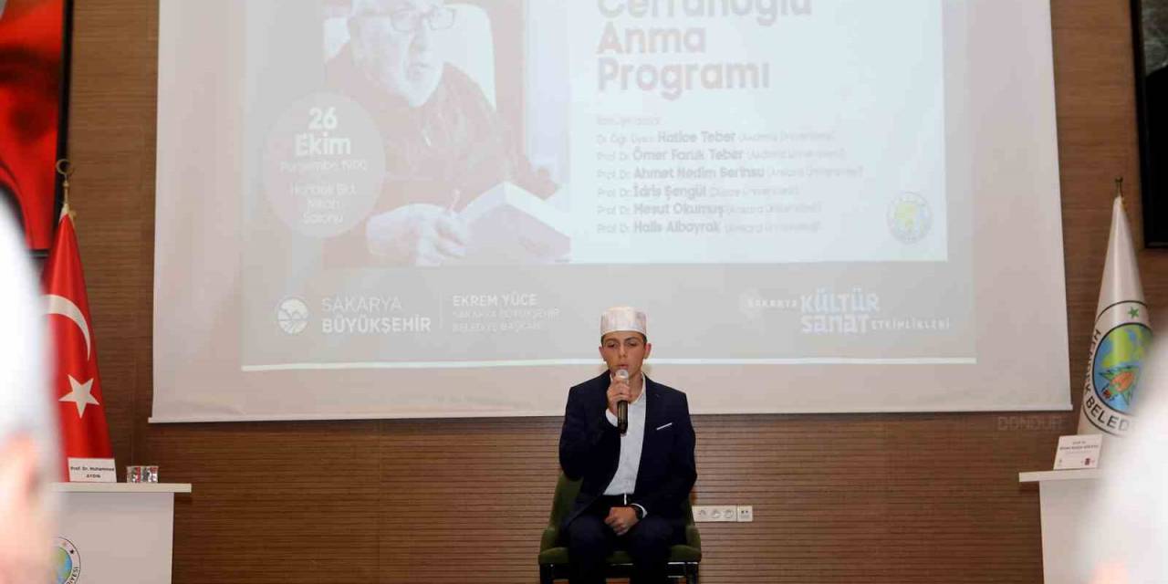 Prof. Dr. İsmail Cerrahoğlu, Dualar Ve Güzel Sözlerle Anıldı