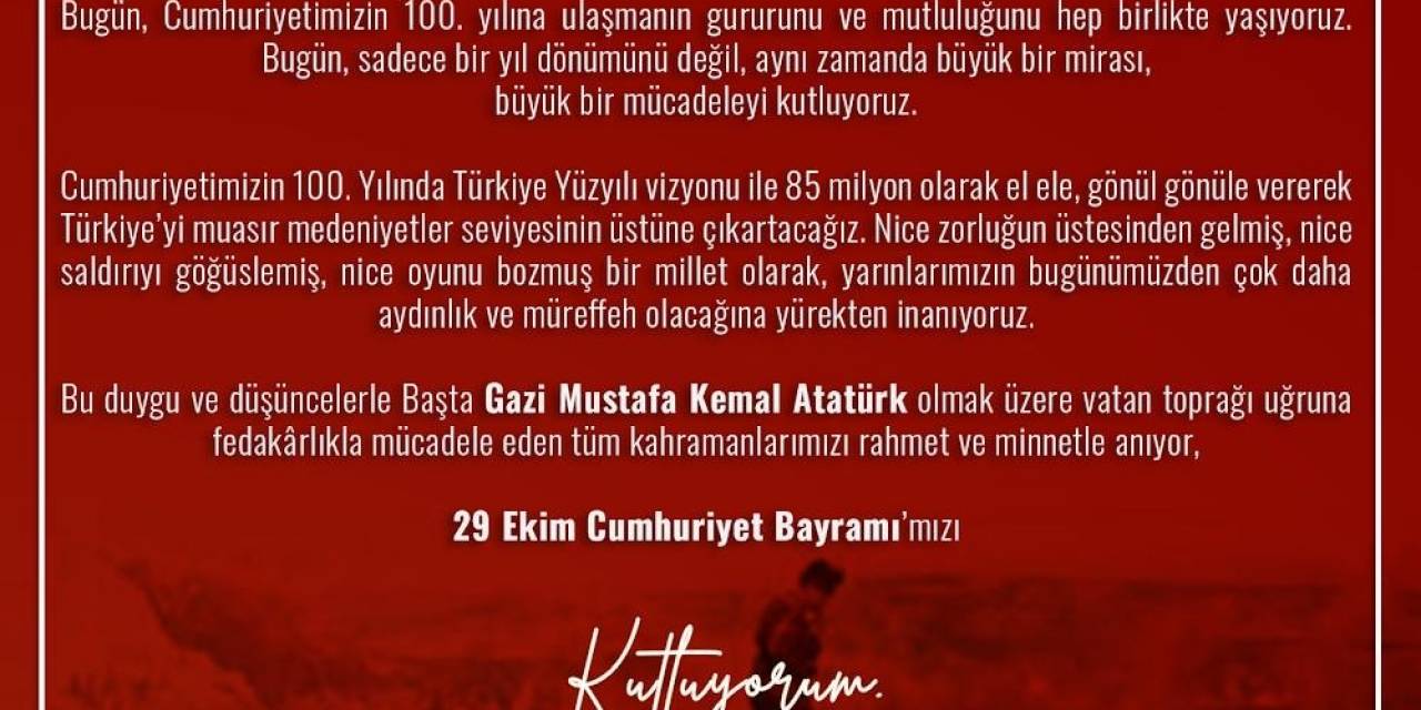 Rektör Savaş’tan Cumhuriyetin 100. Yılında 29 Ekim Mesajı