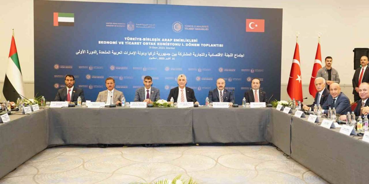 Bakan Ömer Bolat: ‘‘Bae İle İkili Ticaret Hacminin 25 Milyar Dolara Ulaşmasını Hedefliyoruz’’