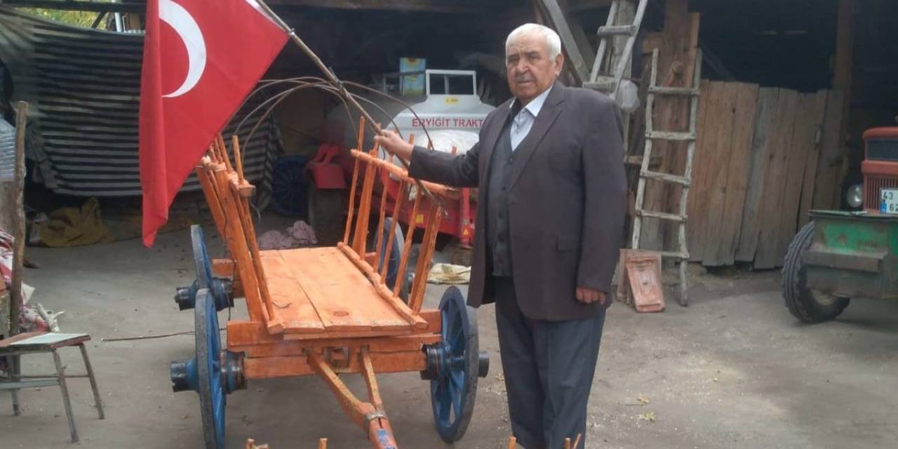 Kurtuluş Savaşı’nda Mühimmat Taşınan Arabanın Aynısını Elleriyle Yaptı