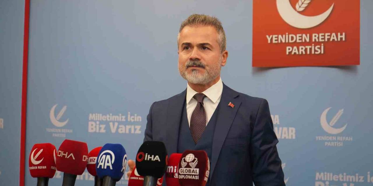 Yeniden Refah Partisi Genel Başkan Yardımcısı Kılıç: "Blinken’a Ankara’da Gereken Mesajların En Anlaşılır Üslupla Verilmesini İstiyoruz"