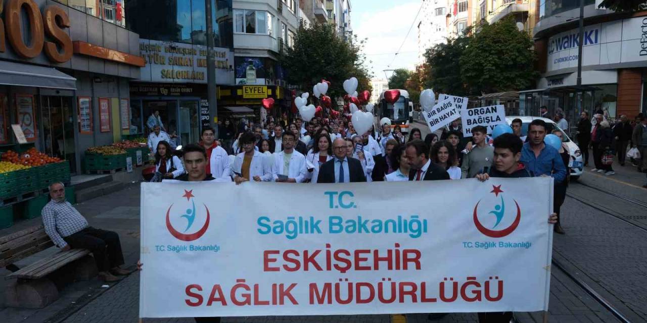 Sağlık Çalışanları Ve Vatandaş ‘Organ Bağışı Haftası’ Yürüyüşünü Gerçekleştirdi