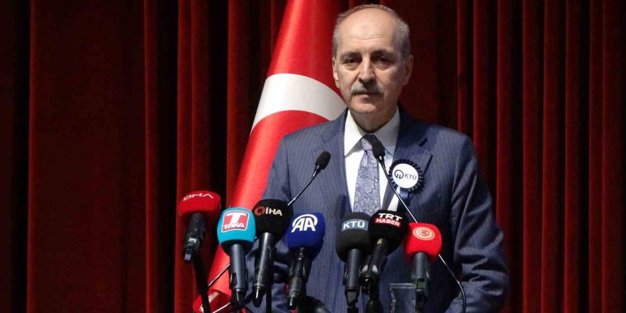 Tbmm Başkanı Numan Kurtulmuş: “Birleşmiş Milletler Çöp Tenekesine Atılmış Uluslararası Bir Kurum”