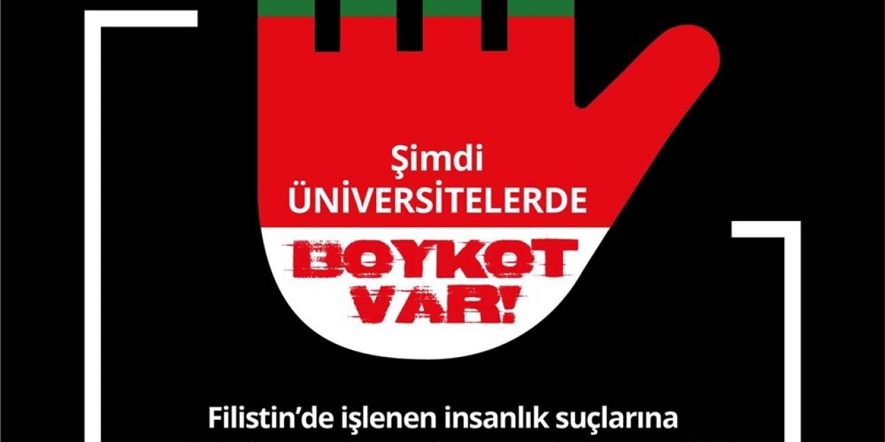 Bküb’de Yer Alan 17 Üniversite İsrail’e Destek Veren Markaları Boykot Edecek