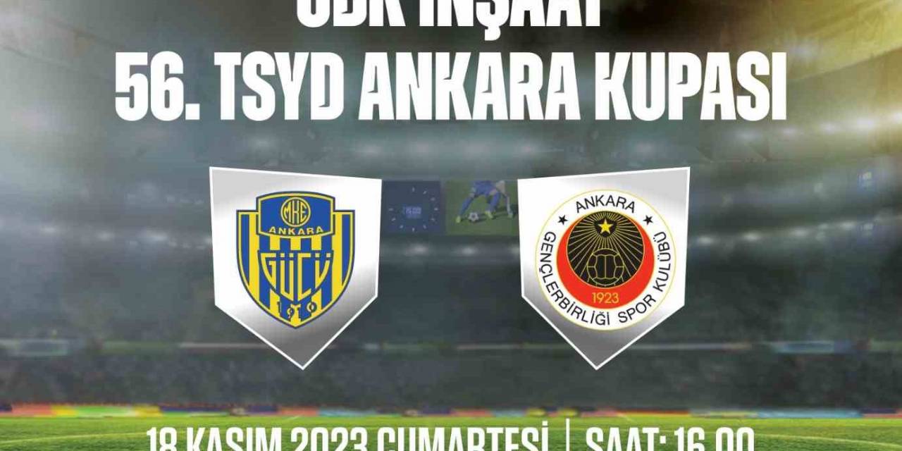 56. Tsyd Ankara Şubesi Kupası, 18 Kasım’da Oynanacak