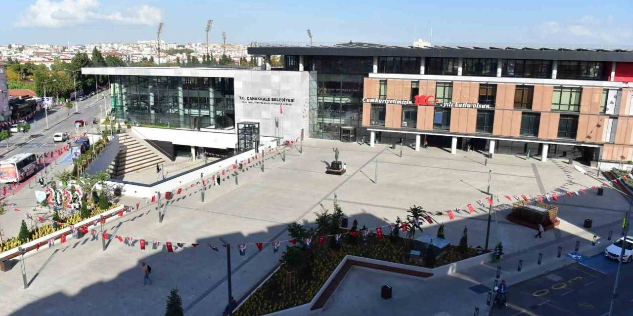 Çanakkale’de Yeni Kent Meydanının İsmi “100. Yıl Cumhuriyet Meydanı” Oldu