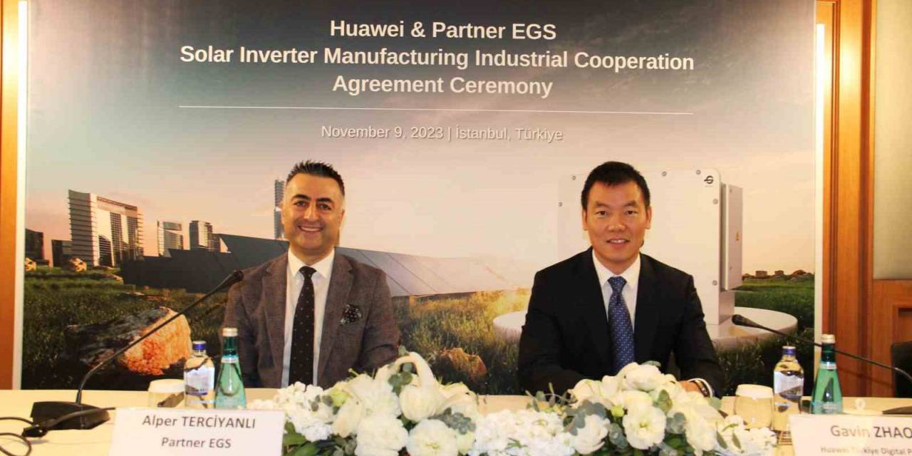 Huawei Türkiye Ve Partner Egs, Türkiye’de Inverter Üretimi İçin İşbirliğine Gidiyor