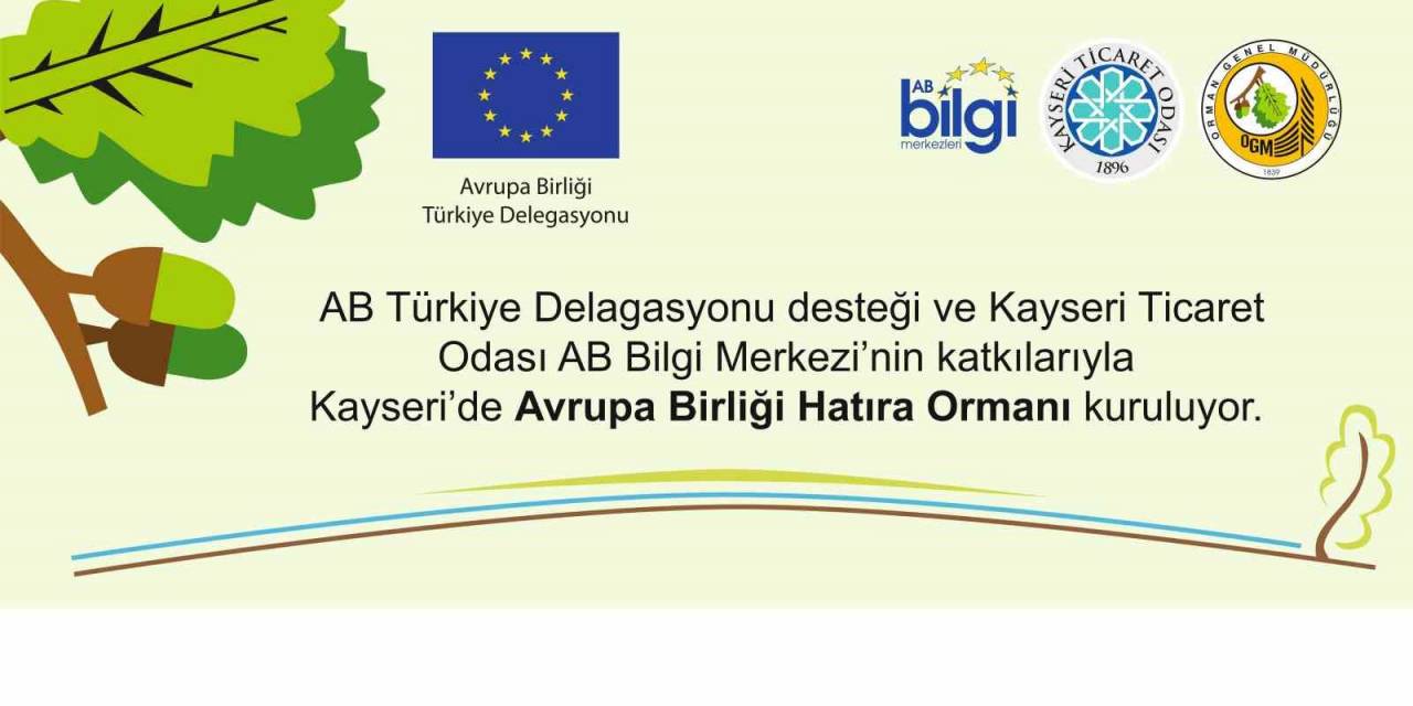 Kto Avrupa Birliği Hatıra Ormanı Kuruluyor