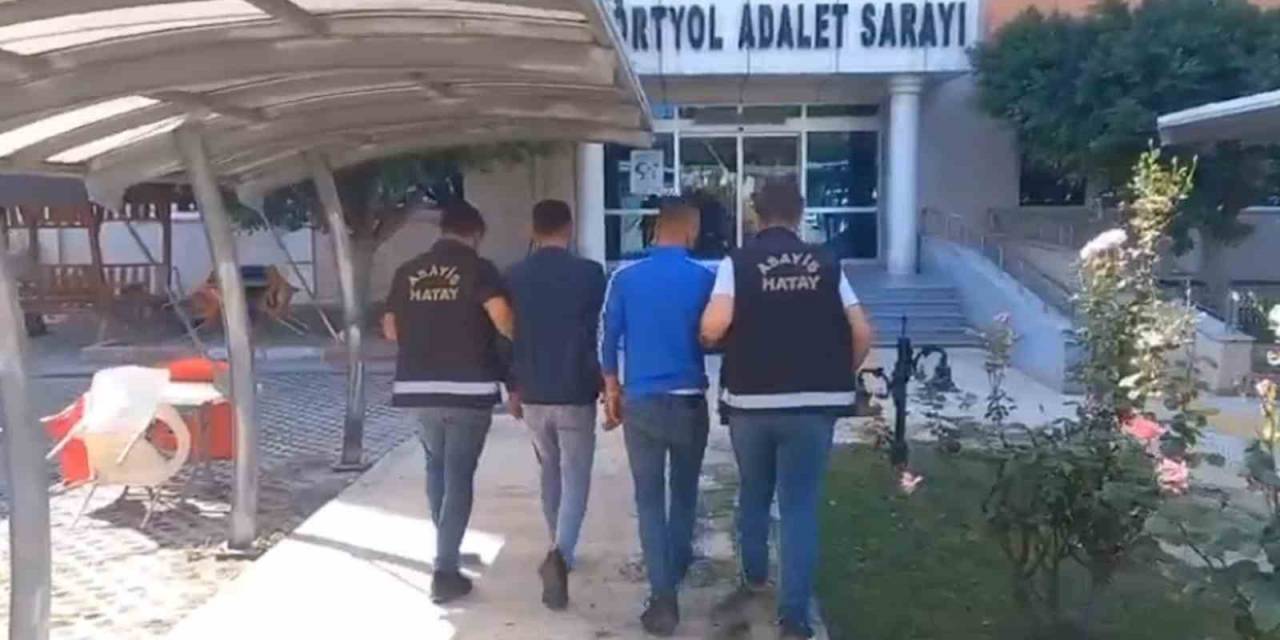Hatay’da Hırsızlık Şüphelisi 5 Kişi Tutuklandı