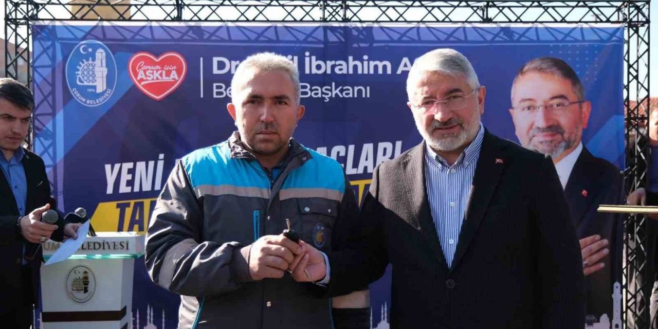Çorum Belediyesi’nde Anahtar Teslim Töreni