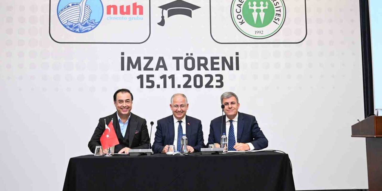 Nuh Çimento Grubu İle Kocaeli Üniversitesi Arasında İş Birliği İmzaları Atıldı