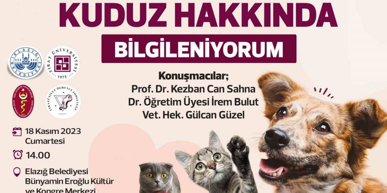 Elazığ Belediyesi Ve Fü ’kuduz’ Semineri Düzenleyecek