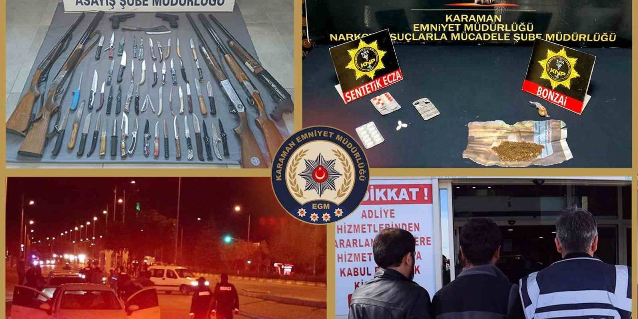 Karaman Emniyeti’nin Asayiş, Narkotik Ve Trafik Uygulamaları Devam Ediyor