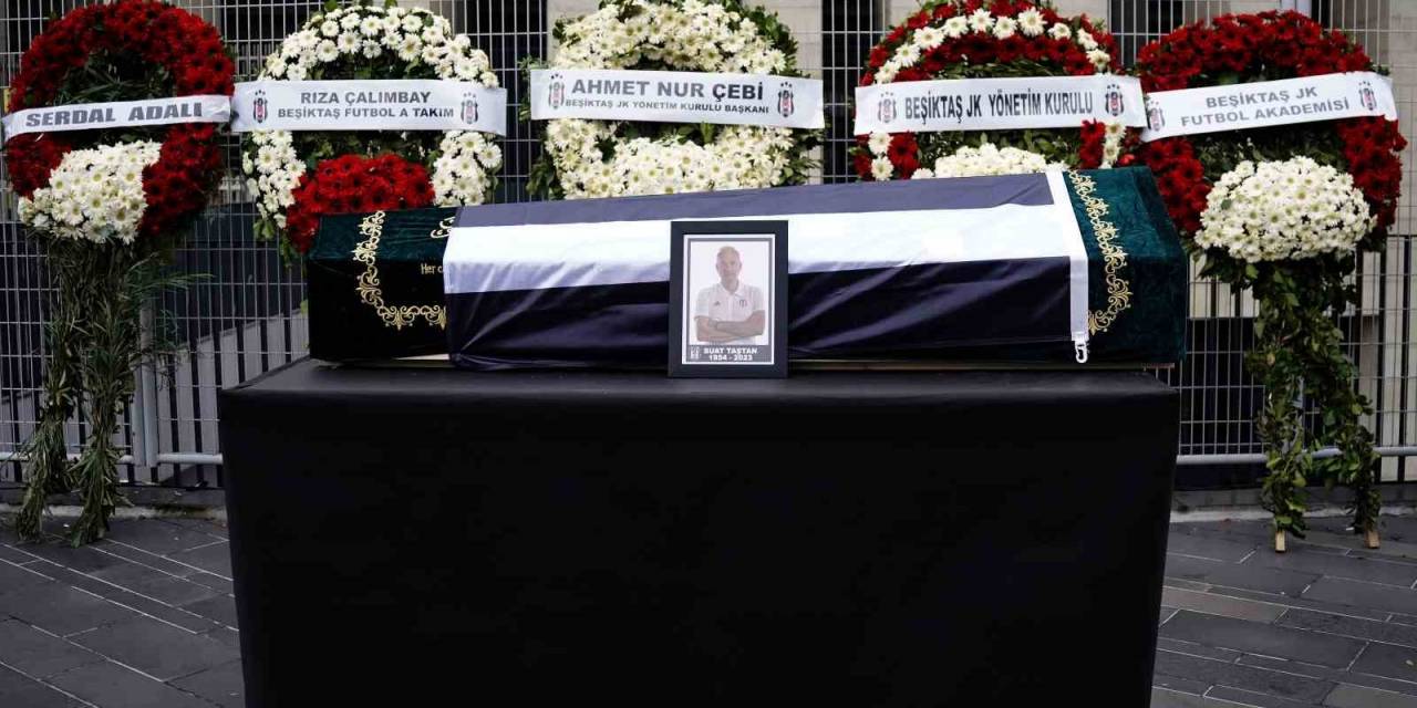 Suat Taştan, Beşiktaş Stadyumu’nda Düzenlenen Törenle Son Yolculuğuna Uğurlandı