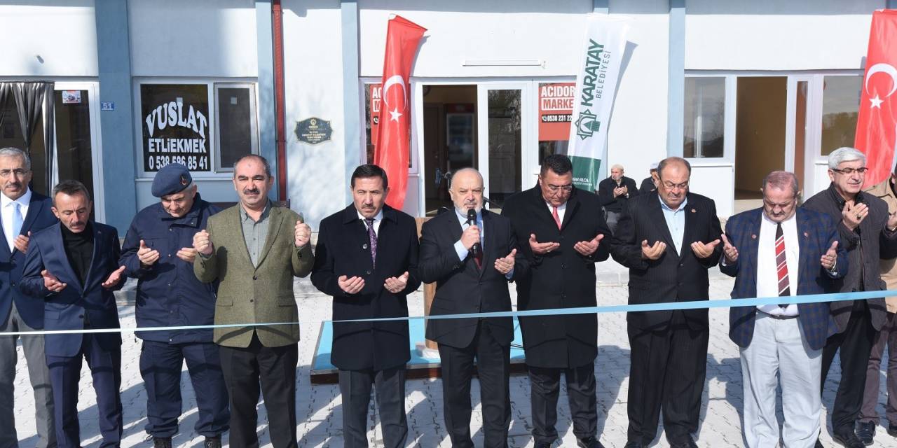Karatay’da Acıdort Sosyal Tesisi Ve Lojman Binası Hizmete Açıldı