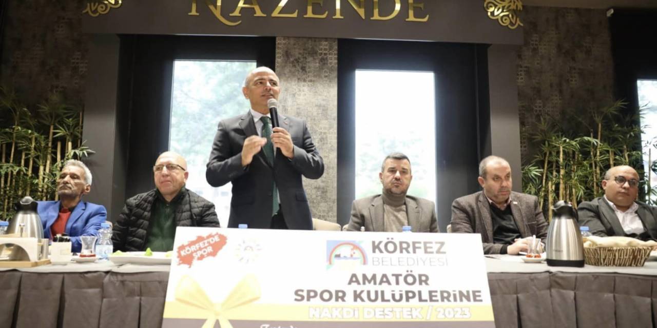 Körfez’de Amatör Spor Kulüplerine 1,5 Milyon Tl’lik Destek