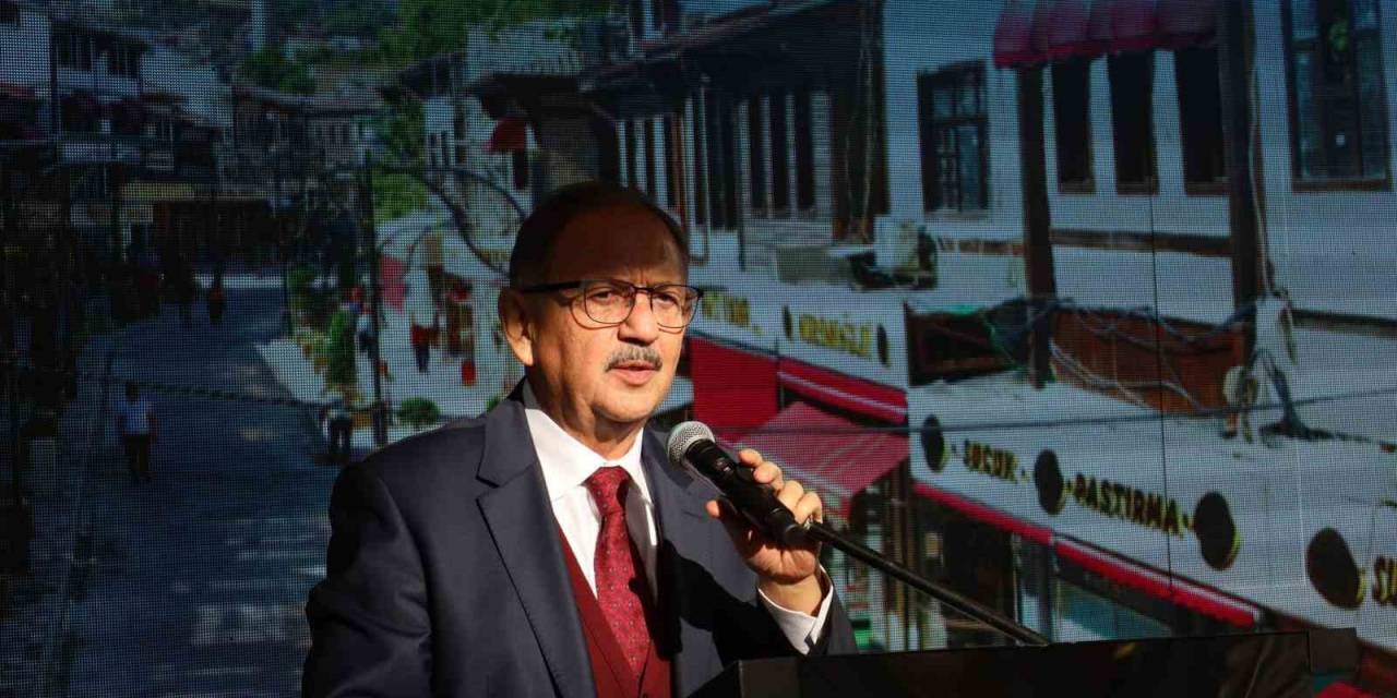 Bakan Özhaseki’den Chp’li Belediyelere: “Allah Rızası İçin Rantsal Dönüşüm Yapmasınlar”