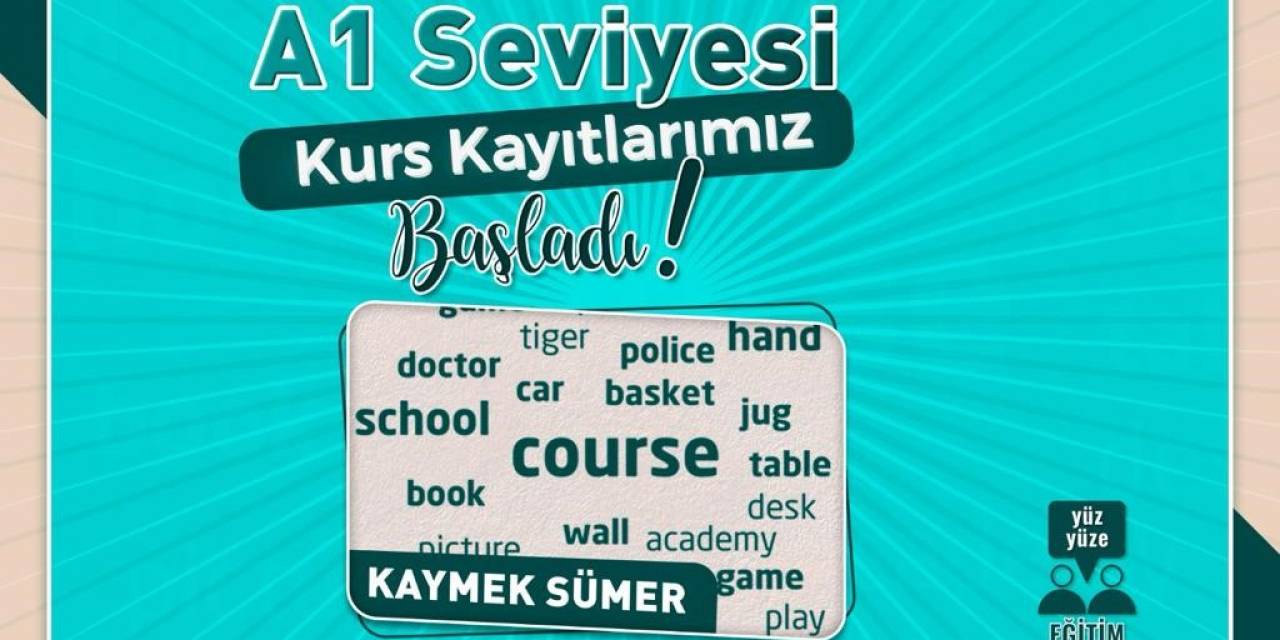 Kaymek, İngilizce A1 Seviyesi 2. Grup Kurs Kayıtlarını Başlattı