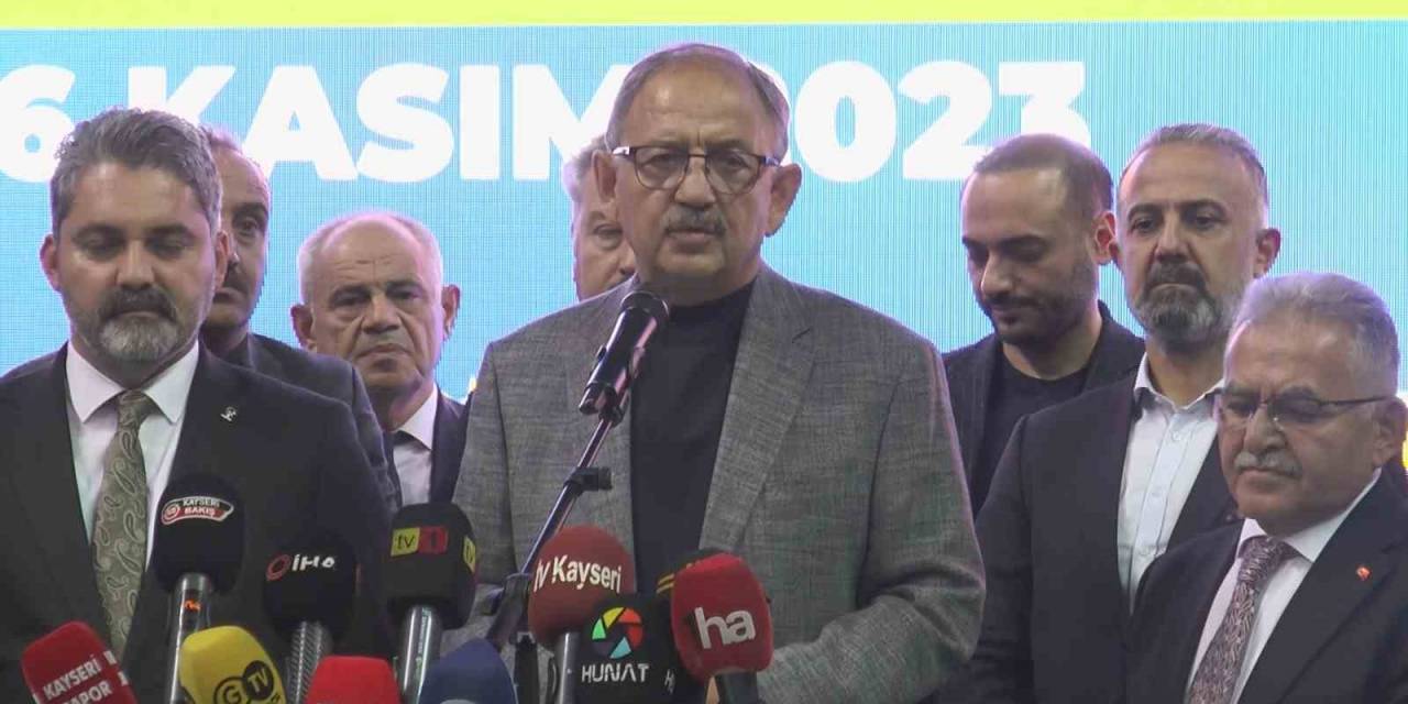 Bakan Özhaseki: “Muhalefette Olan Arkadaşlar, ‘Ak Partililer Bizi Engelliyor’ Diyorlar. Emin Olun Gülesim Geliyor”