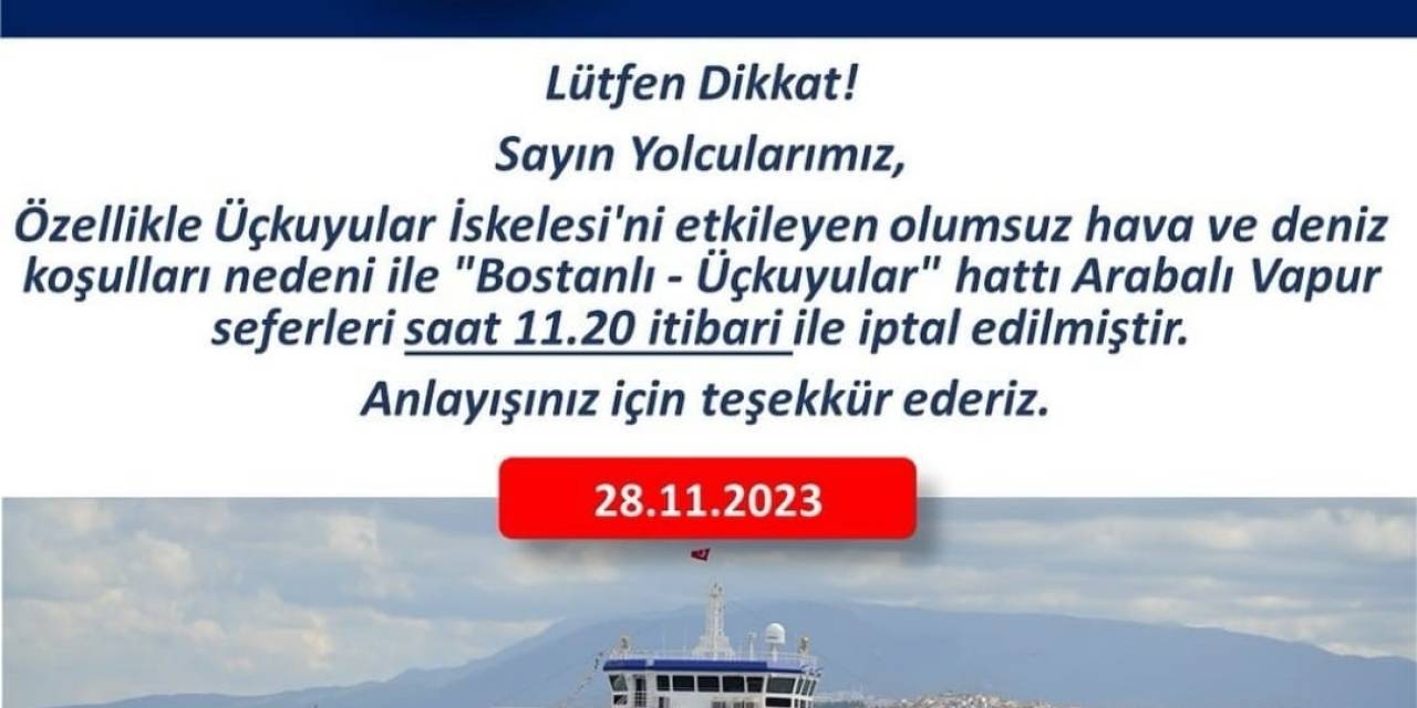 İzmir’de Arabalı Vapur Seferleri İptal Edildi