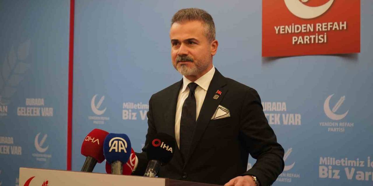 Yeniden Refah’lı Kılıç: "ay Sonuna Kadar 81 İl Ve 927 İlçemizde Adaylarımızın Tamamını Açıklamış Olacağız”