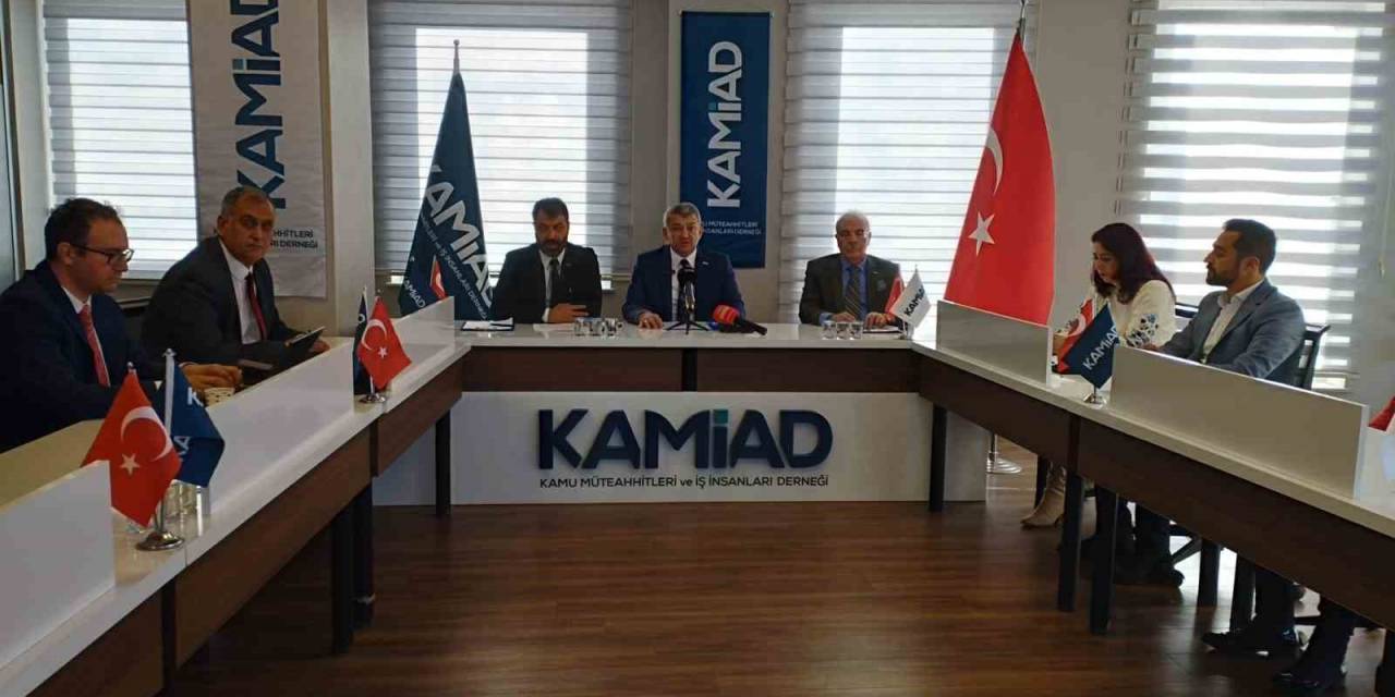 Kamiad Genel Başkanı Adıgüzel: "Kamu Müteahhitlerinin Yüzde 40’lık Oluşan Bu Zararın Altından Kalkabilmesi Mümkün Değildir"