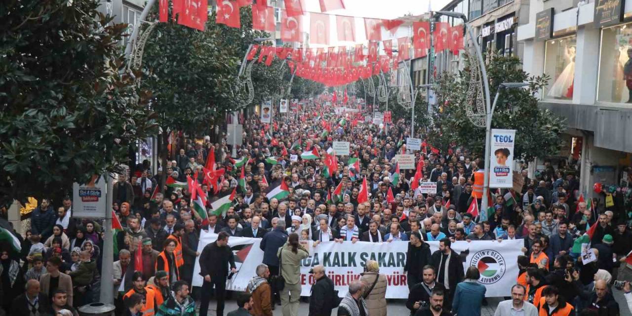Sakarya’da İnsan Seli: Hep Bir Ağızdan İsrail’i Kınadılar