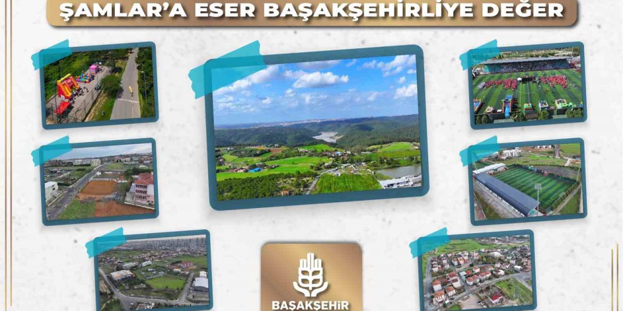 Başakşehir’de Şamlar Mahallesinin Çehresi Değişiyor