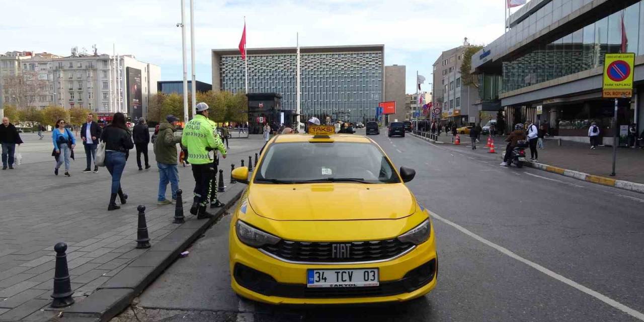 Taksim’de Ticari Taksi Denetiminde Şoförlere Ceza Yağdı