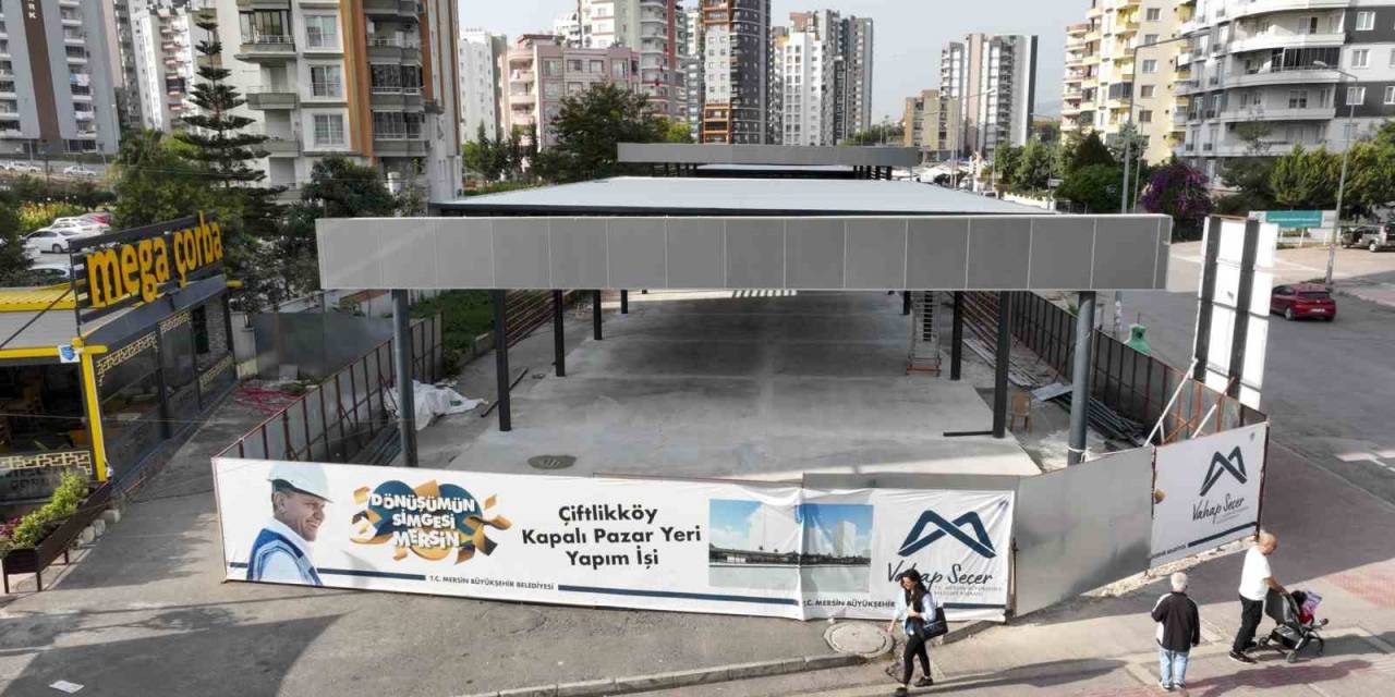 ‘Çiftlikköy Kapalı Pazar Yeri’ Projesinde Sona Gelindi