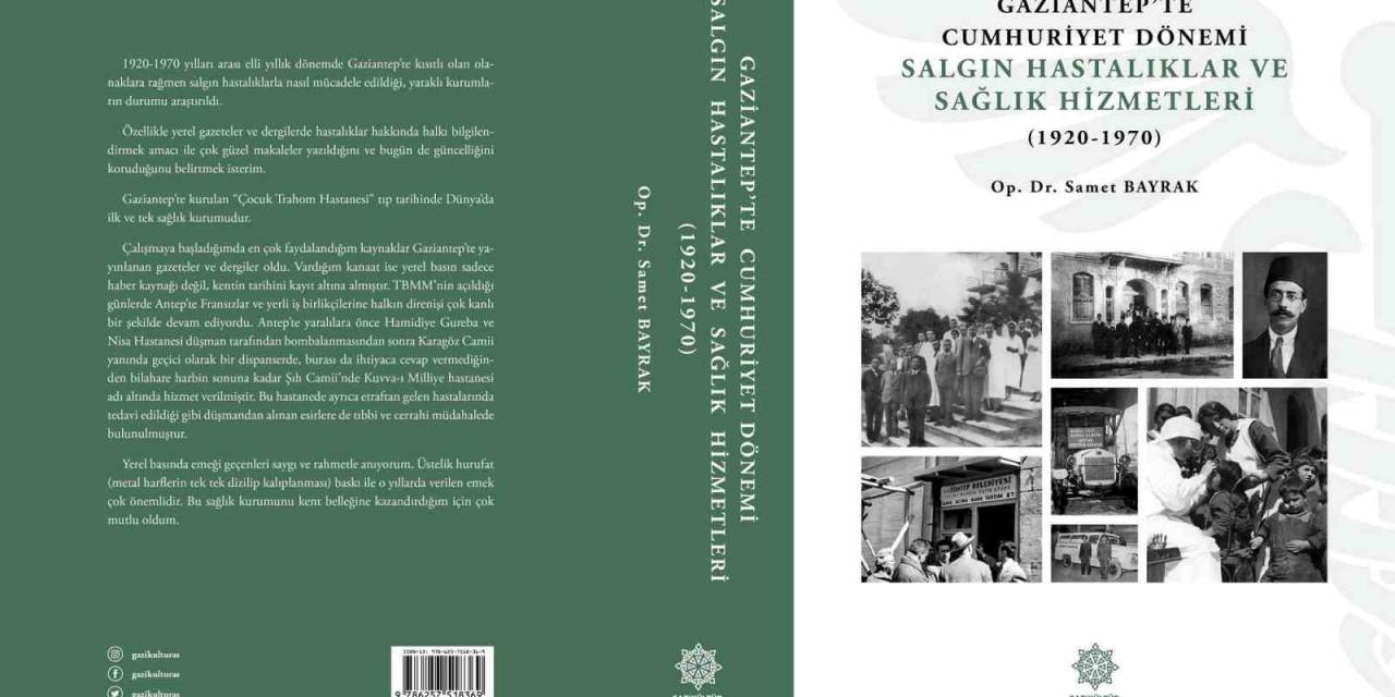 Gazikültür, Şehrin Tarihine Işık Tutacak Yeni Bir Eseri Daha Okuyucuyla Buluşturdu