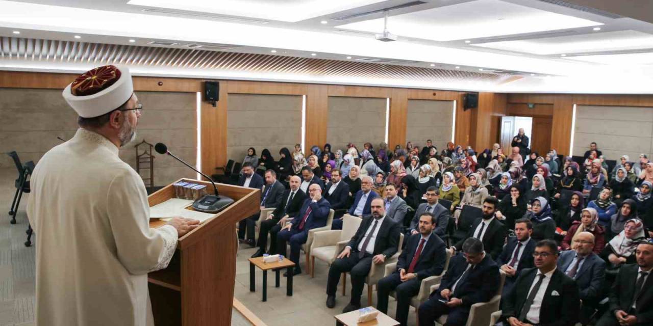 Diyanet İşleri Başkanı Erbaş: "çocuklarımıza Ne Kadar İyi Rehberlik Yapabilirsek, Geleceğimiz O Kadar Güzel Olacaktır”