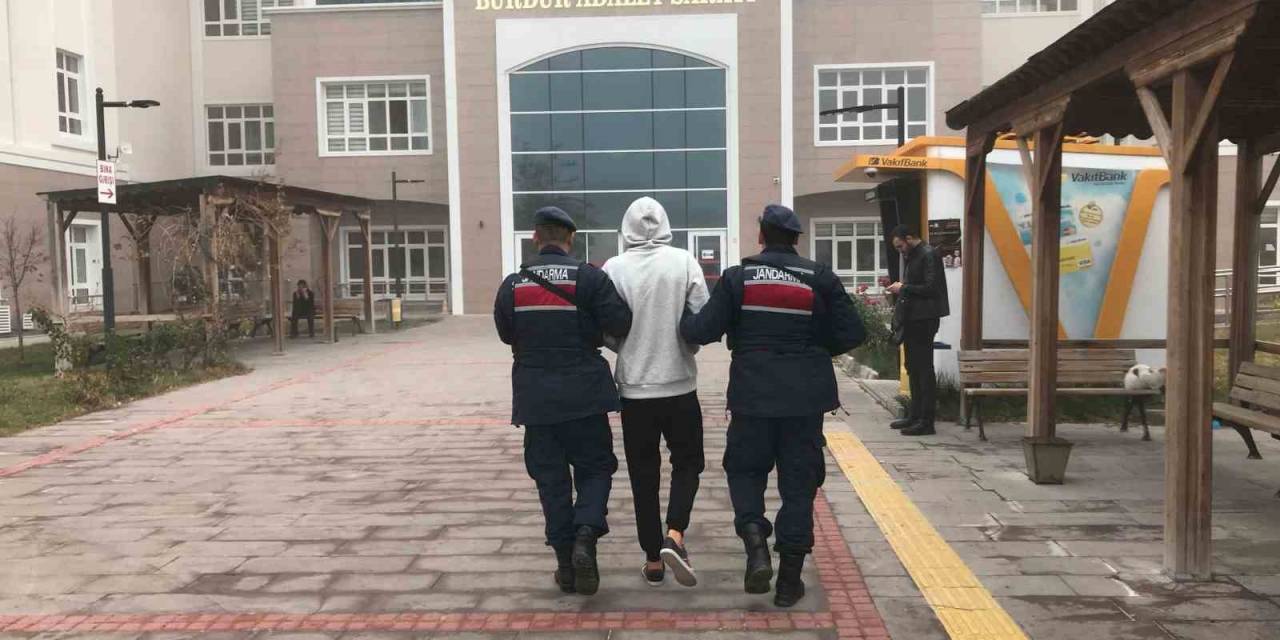 Burdur’da Yakalanan 6 Şahıs Tutuklandı