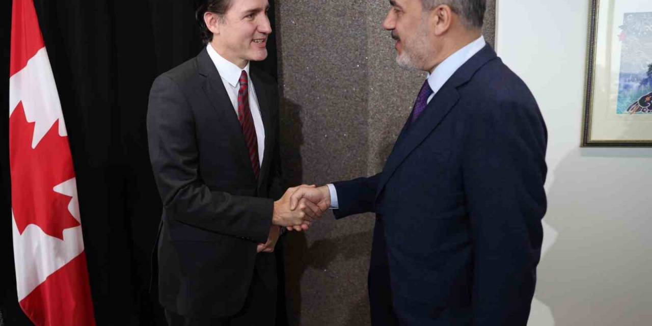 Dışişleri Bakanı Fidan, Kanada Başbakanı Trudeau Ve Kanada Dışişleri Bakanı Joly İle Görüştü
