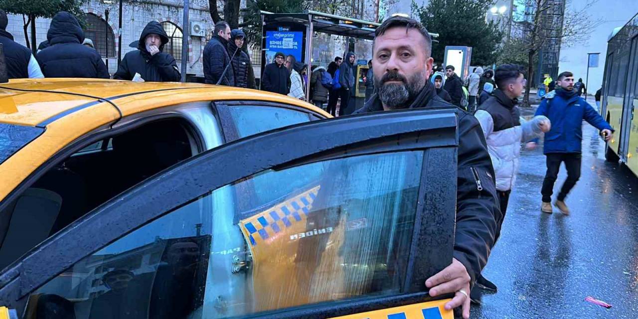 Yağışlı Havada Aracına Aldığı Kişiler Gaspçı Çıktı: Taksici Gece Yarısı Dehşeti Yaşadı